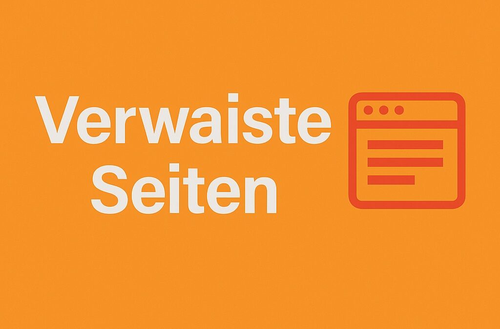 Verwaiste Seiten: Unsichtbare Inhalte trotz Indexierung